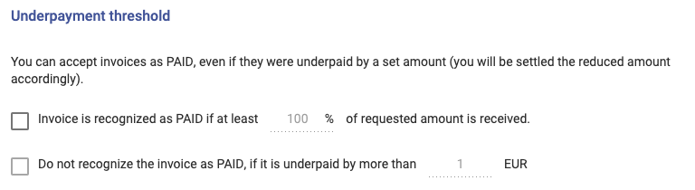 Underpayment threshold on Confirmo